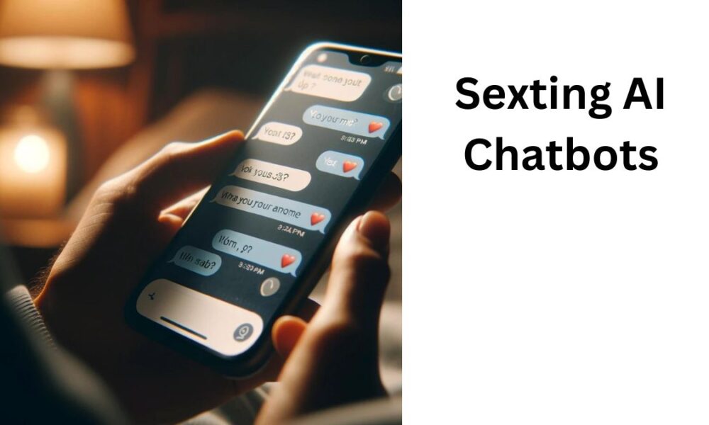 Sexting AI Chatbot: What is it? How does it work?