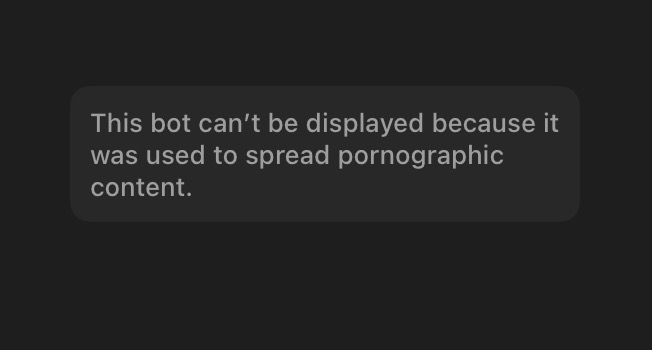 This Telegram bot can't be displayed because it was used to spread pornographic content